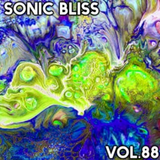 Sonic Bliss, Vol. 88 - Good Morning Music