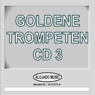 Goldene Trompeten CD3