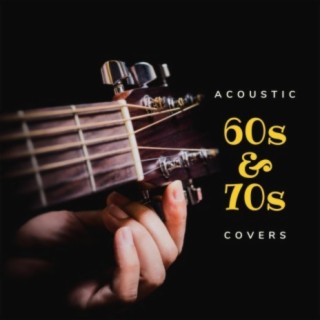 Acoustic 60s and 70s Covers