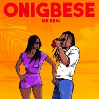 Onigbese lyrics | Boomplay Music