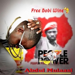 People Power (Free Bobi Wine)