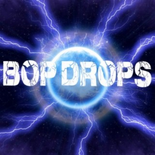 Bop Drops
