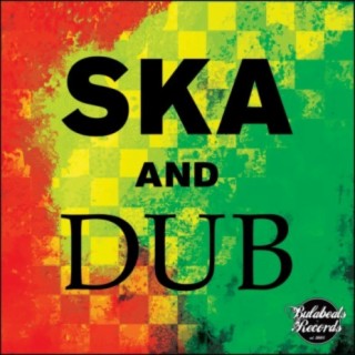 Ska & Dub