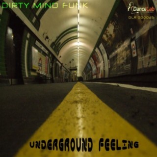 Underground Feeling