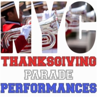 Thanksgiving Parade Performances