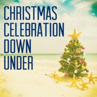 Christmas Celebration Downunder