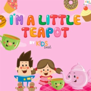 I'm A Little Teapot Nursery Rhyme (Single)
