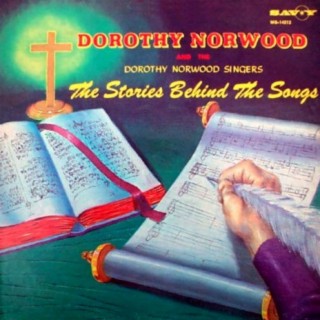 Dorothy Norwood And The Norwood Singers