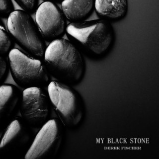 My Black Stone