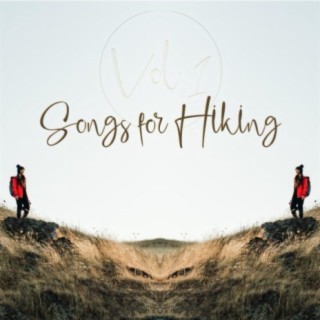 Songs for Hiking, Vol. 1
