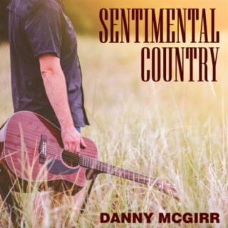 Sentimental Country