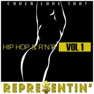 Representin' - Hip Hop & R'n'B - Volume 1
