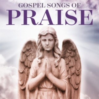Gospel Songs Of Praise