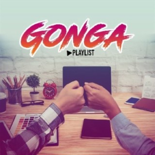 Gonga Playlist!!
