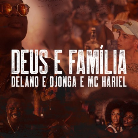 Deus e família ft. Djonga & MC Hariel | Boomplay Music