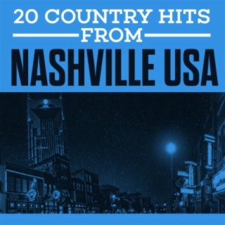 20 Country Hits From Nashville USA