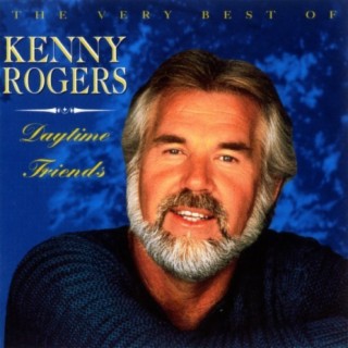 Kenny Rogers day time friends