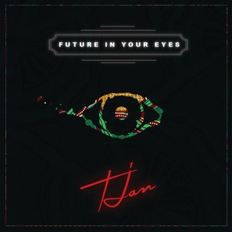 Future In Your Eyes | Boomplay Music