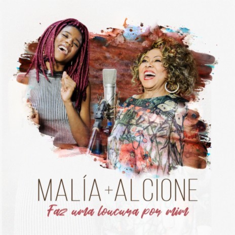 Faz Uma Loucura Por Mim ft. Alcione | Boomplay Music