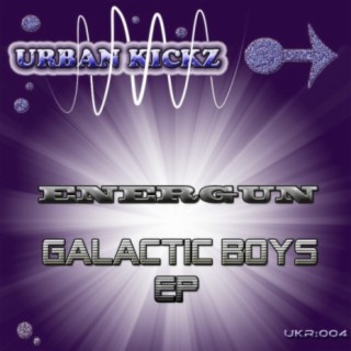 Galactic Boys EP