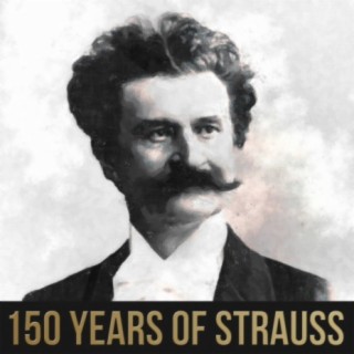 150 Years Of Strauss