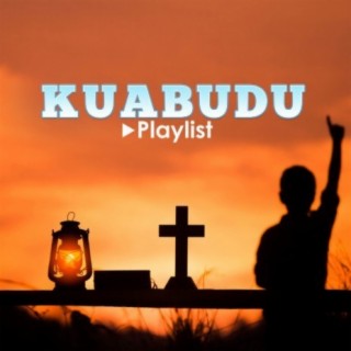 Kuabudu Playlist!!
