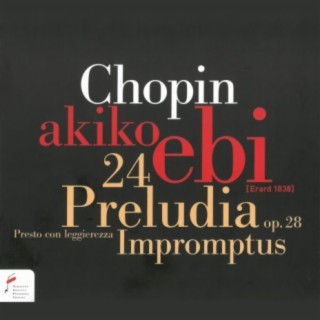Chopin: 24 Preludia, Impromptus