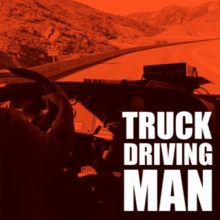 Truck Driving Man