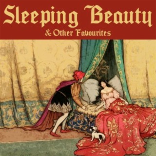 Sleeping Beauty & Other Favourites