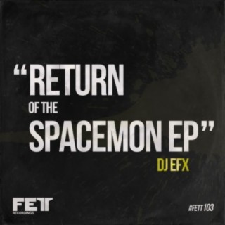 Return Of The Spacemon EP