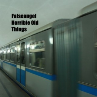 Horrible Old Things