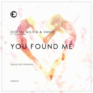 You Found Me