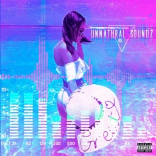 Unnatural Soundz Vol. 1