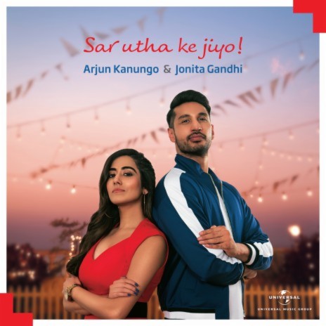 Sar Utha Ke Jiyo ft. Jonita Gandhi | Boomplay Music