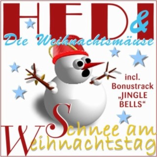 HEDI&DIE WEIHNACHTSMAÜSE