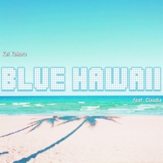 Blue Hawaii