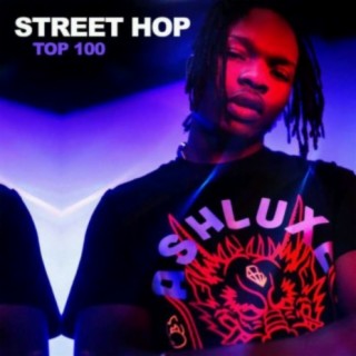 Top 100: Nigerian Street-Hop