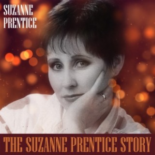 The Suzanne Prentice Story