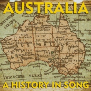 Australia - A History In Song
