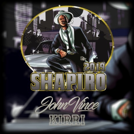 Shapiro 2019 ft. Kirri