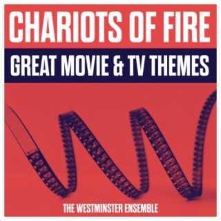 Chariots Of Fire - Great Movie & TV Themes