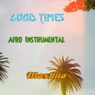 Good Times (Afro Instrumental)