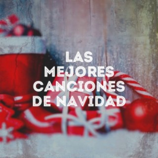 Las Mejores Canciones de Navidad