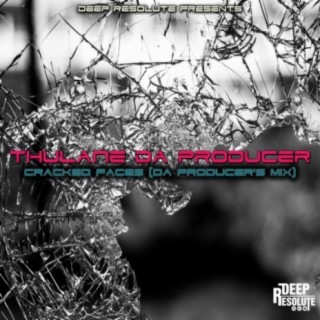 Cracked Faces (Da Producer's Mix)