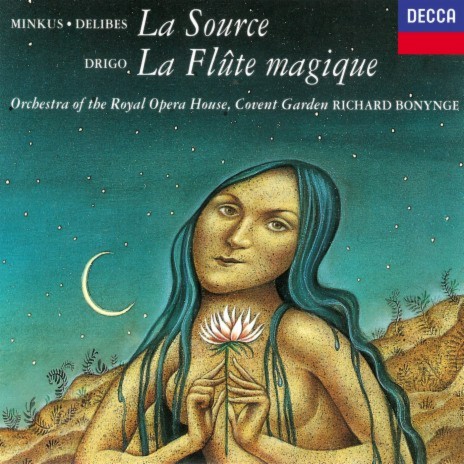 Delibes: La Source / Act 2 - 24. Divertissement: Final: Danse circassienne ft. Richard Bonynge | Boomplay Music