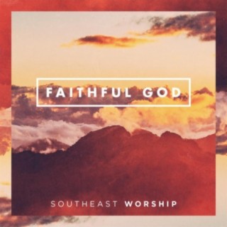 Southeast Worship
