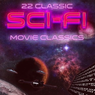 22 Classic Sci-Fi Movie Classics