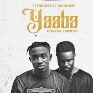 Yaaba (Kwame Enumde) ft. Sarkodie lyrics | Boomplay Music