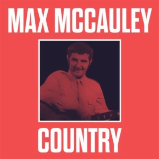 Max McCauley Country