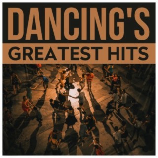 Dancing's Greatest Hits